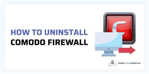 Исправление проблем с удалением Comodo Firewall