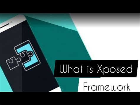 Описание Xposed Framework и его функциональности