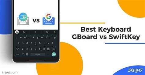 Сравнение альтернативных клавиатур на устройствах Huawei: SwiftKey, Gboard и стандартная клавиатура - какую выбрать?