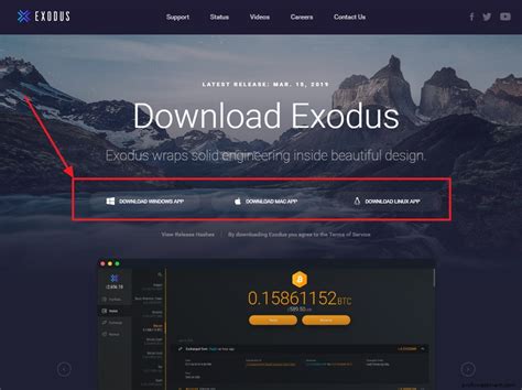  Загрузка и установка кошелька Exodus с официального источника информации
